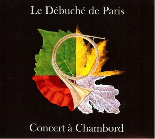 Concert à Chambord (DDP) CD Complet