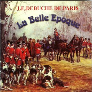 La Belle Époque (DDP) CD Complet