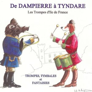 De Dampierre à Tyndare (ATIF) CD Complet