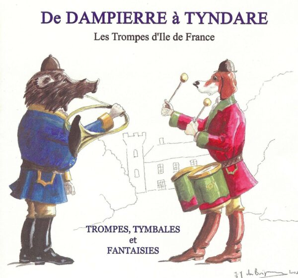 De Dampierre à Tyndare (ATIF) CD Complet
