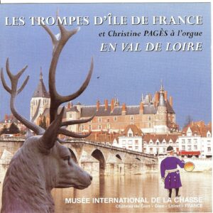 En Val de Loire (ATIF) CD Complet