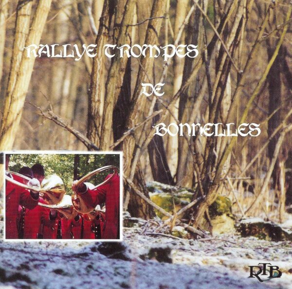 Rallye Trompes de Bonnelles (RTB) CD Complet