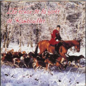 Echos de la Forêt de Rambouillet (EFR) CD complet
