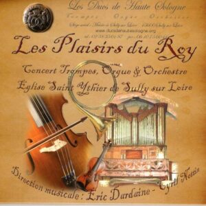 Les Plaisirs du Roy (DUCS) CD complet